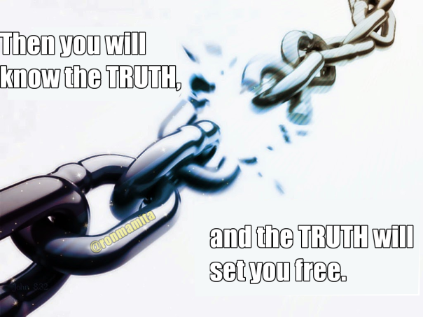 Image of broken chain: "Then you will know the TRUTH, and the TRUTH will set you free." -John 8:32